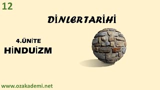 Dinler Tarihi 12Sınıf 4Ünite Hinduizm [upl. by Otanutrof]