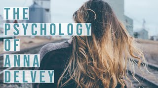 The Psychology of Anna Delvey [upl. by Hteb]