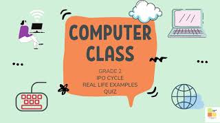 IPO cycle Real life examples  computer class for grade 2 [upl. by Danita994]