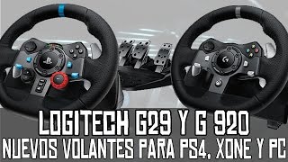 Logitech G29 y G920  Nuevos volantes para PS4 XBOX One y PC [upl. by Rattan]