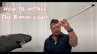 How to Install Bimini Light [upl. by Esidnac]