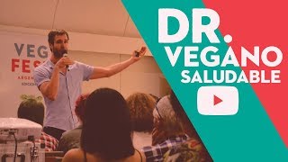 COMO SER VEGANO Y SALUDABLE  Dr EUGENIO VIVIANI ROSSI [upl. by Gualterio523]