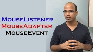 How to use MouseListener MouseAdapter and MouseEvent in Java Swing [upl. by Mcadams675]