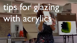 Tips for Glazing with Acrylics [upl. by Nelag155]