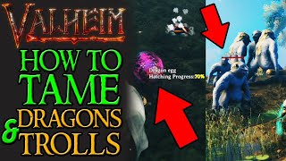 How to tame DRAGONS amp TROLLS in Valheim Mod [upl. by Nivk]