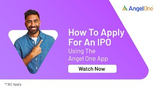 How To Apply For IPO Initial Public Offering From Angel One App  IPO Buying Guide [upl. by Eniamrej]