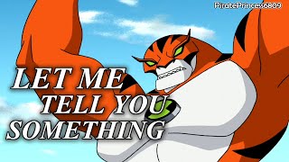 quotLet me tell you somethingquot  Rath Compilation Ben 10 [upl. by Atikim969]