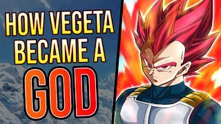 How Vegeta Became Super Saiyan God [upl. by Erdah110]