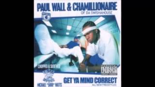 Get Ya Mind Correct  Paul Wall amp Chamillionaire  chopped and screwed by swishahouse [upl. by Anitnahs289]