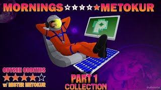 Mister Metokur  Mornings With Metokur Part 1 Collection 2022 [upl. by Joses623]