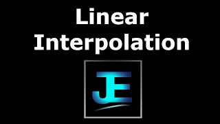 Explained Linear Interpolation Math [upl. by Alaecim]