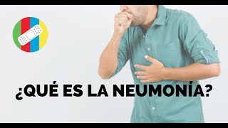 ¿QUÉ ES LA NEUMONÍA [upl. by Beller]