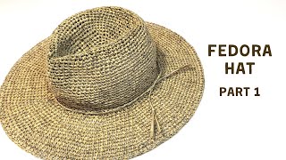 How to crochet Fedora Hat Part 1 [upl. by Bradleigh]