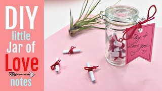 Last Minute Valentine DIY  Little Jar of Love Notes [upl. by Rhona124]