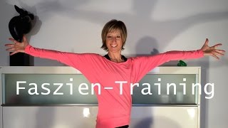 23 min Faszien Training mit Gabi Fastner [upl. by Ariayek]