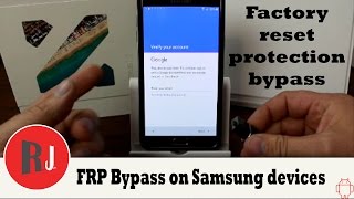 How to bypass Factory Reset Protection on Samsung devices [upl. by Lednyc]