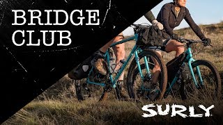 Surly Bridge Club  All Road Bike Touring [upl. by Seleta792]