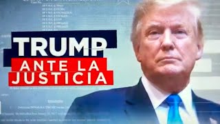 Cobertura especial Donald Trump ante la justicia [upl. by Gradeigh]