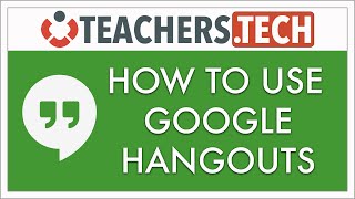 How to Use Google Hangouts  Detailed Tutorial [upl. by Kawai]