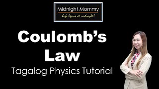 Coulombs Law Tagalog [upl. by Malva430]