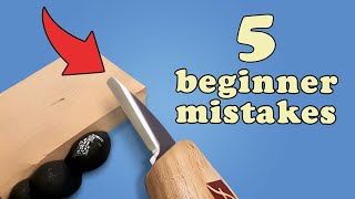 5 Beginner Whittling Mistakes To Avoid [upl. by Aeuhsoj]