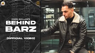 Behind Barz Official Audio Prem Dhillon  Opi Music  Latest Punjabi Songs 2021 [upl. by Shamma]