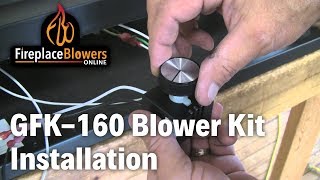 GFK160 Fireplace Blower Fan Kit Installation [upl. by Quartas]