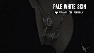 pale white skin  subliminal [upl. by Notluf]