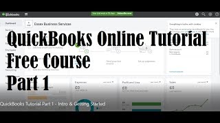 QuickBooks Online Tutorial  Part 1  Introduction amp Getting Started [upl. by Buttaro]