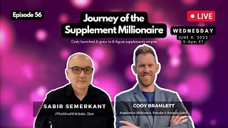 Journey of the Supplement Millionaire with Cody Bramlett 100k Expert Insights entrepreneurship [upl. by Oreste]