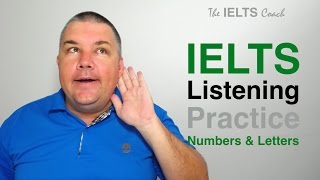 IELTS Listening Practice  Numbers and Letters [upl. by Nage]