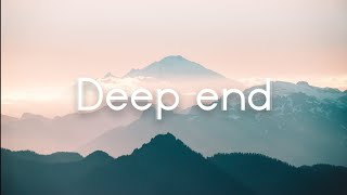 Ameryh  Deep End  Lyrics [upl. by Ozner297]