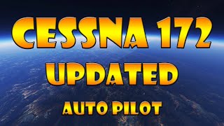 XPlane 11  Cessna 172 Autopilot updated [upl. by Dorsey]