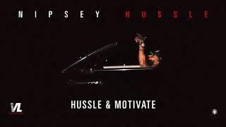 Nipsey Hussle  Hustle amp Motivate Victory Lap [upl. by Crowley]