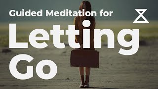 Guided Meditation for Letting Go 15 Minutes [upl. by Eimmot]