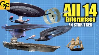 All 14 Enterprises in Star Trek Explained [upl. by Trant219]