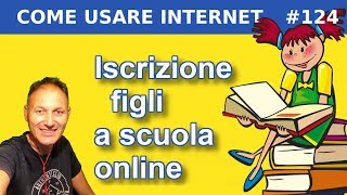 124 Come iscrivere i figli a scuola online  Daniele Castelletti  Associazione Maggiolina [upl. by Harry]