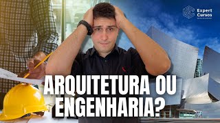 Diferença entre Engenharia e Arquitetura [upl. by Annawt]