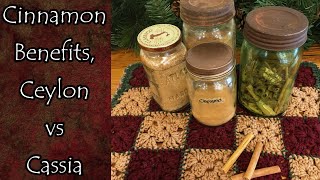 Ceylon vs Cassia Cinnamon and Health Benefits [upl. by Berthoud]