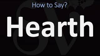 How to Pronounce Hearth CORRECTLY [upl. by Aranahs]