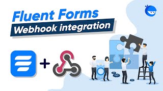 How to set up a Webhook Integration in WordPress  WP Fluent Forms [upl. by Asilrak]