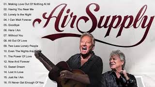 AirSupply❤ Best Songs AirSupply❤ Greatest Hits Full Album [upl. by Ludlew305]