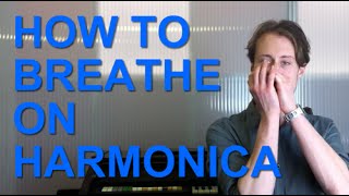 How to Breathe on Harmonica [upl. by Ahseile]