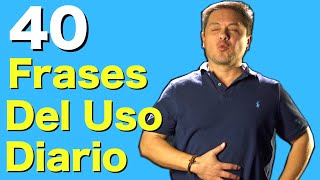 40 FRASES en Inglés que vas a necesitar todos los días [upl. by Adamec481]