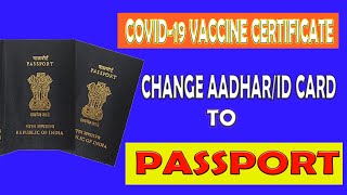 How to add passport in COWIN certificate Change Aadhaar to PASSPORT in Covid Vaccine Certificate [upl. by Zara]