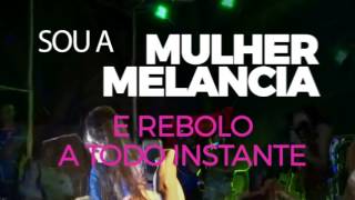 Mulher Melancia  Velocidade 6 Lyric Video [upl. by Ailaroc]