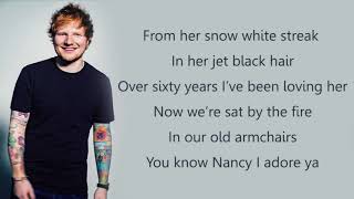 Ed Sheeran  Nancy Mulligan Lyrics [upl. by Remos]