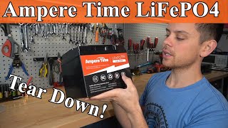 12V quotAmpere Timequot LiFePO4 Battery Teardown [upl. by Elleinet]