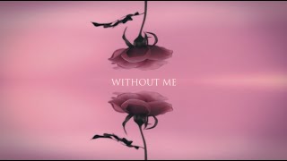 MitiS  Without Me feat Danni Carra Official Lyric Video [upl. by Flanagan]