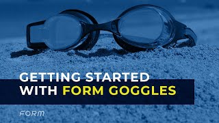 Getting started with the FORM goggles [upl. by Michey]